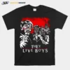 They Live The Lost Boys Horror Scary Movie Unisex T-Shirt