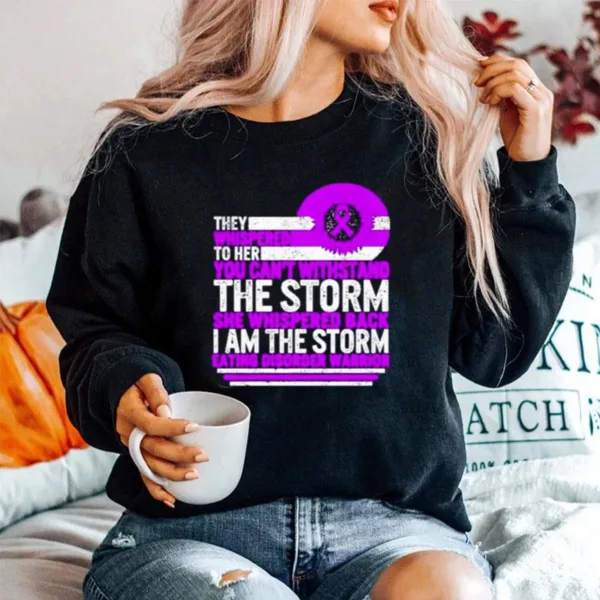 They Whispered To Her You Can't Withstand The Storm Unisex T-Shirt