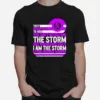 They Whispered To Her You Can't Withstand The Storm Unisex T-Shirt