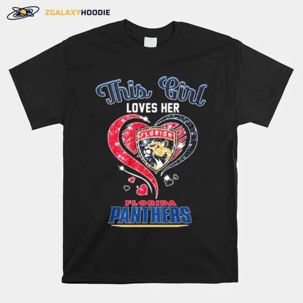 This Girl Loves Her Florida Panthers Diamond Heart Unisex T-Shirt