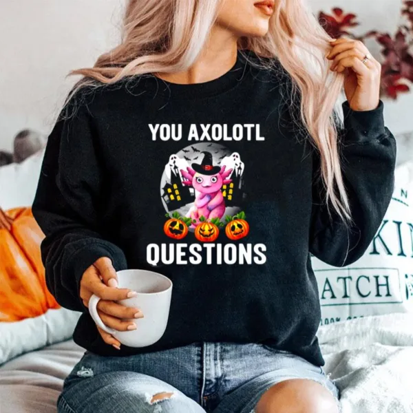 This Year You Axolotl Questions Funny Halloween Unisex T-Shirt