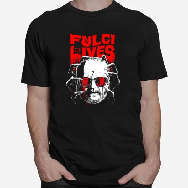 Thriller Fulci Lives shirt Unisex T-Shirt