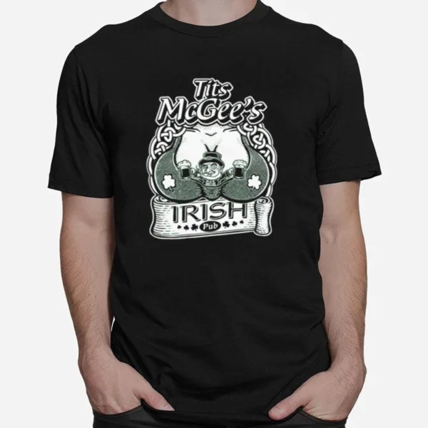 Tits Mcgee Irish Pub Unisex T-Shirt