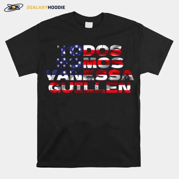 Todos Somos Vanessa Guillen Unisex T-Shirt