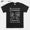 Tomahawk God Hates A Coward Tribute Unisex T-Shirt