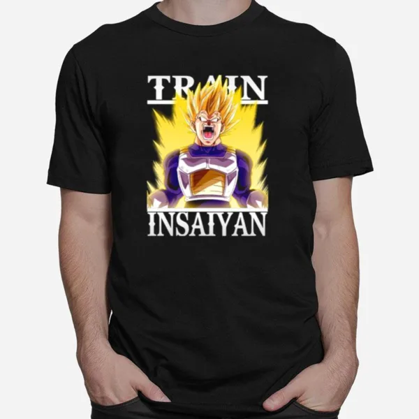 Train Insaiyan Angry Vegeta Super Saiyan My Bulma Dragon Ball Unisex T-Shirt