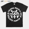 Trans People Have Always Existed Unisex T-Shirt