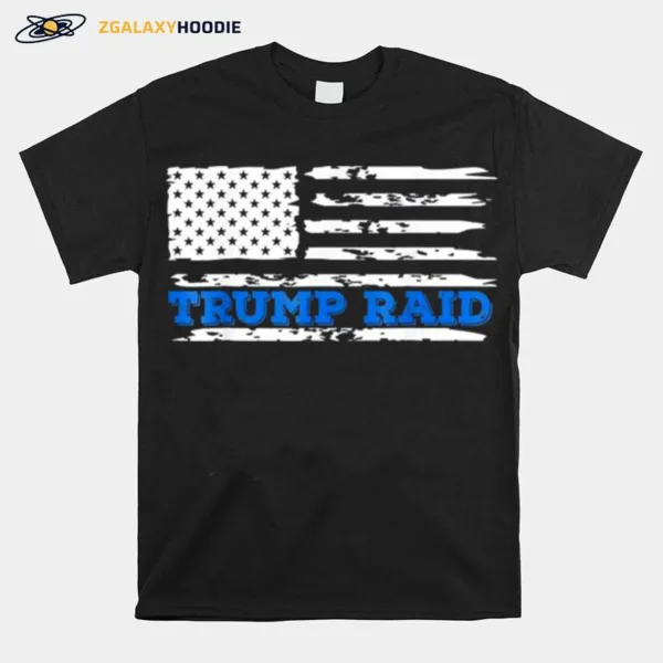 Trump Raid Maralago Mar A Lago American Flag Unisex T-Shirt