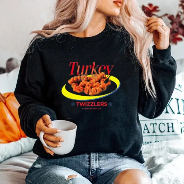 Turkey Twizzlers 10% Meat 100% Don't Care Unisex T-Shirt