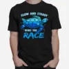 Turtle Slow And Steady Wins The Race Unisex T-Shirt