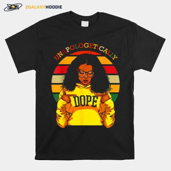 Unapologetically Dope Vintage Sunset Unisex T-Shirt