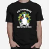 Unicorn Half Namaste Half Gtfo My Face Unisex T-Shirt