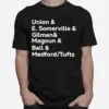 Union E Somerville Gilman Magoun Ball Medford Tufts New Unisex T-Shirt