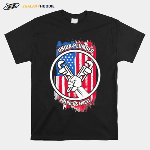 Union Plumber Americas Finest American Flag Unisex T-Shirt