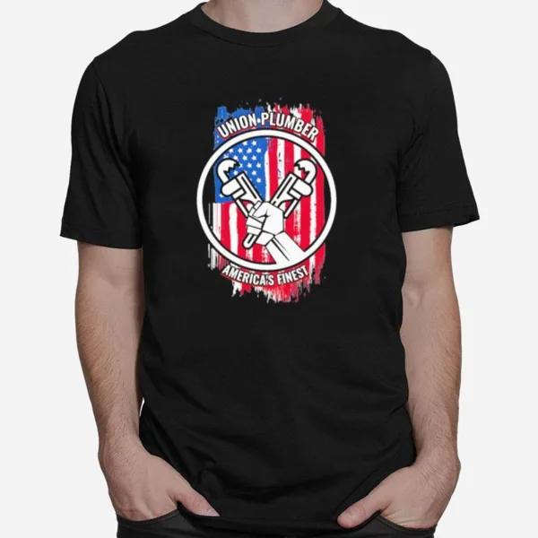 Union Plumber Americas Finest American Flag Unisex T-Shirt