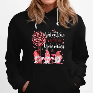 Valentine With My Gnomies Hearts Gnomes Lovers Couples Unisex T-Shirt