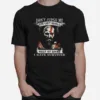 Vikings Dont Judge Me You Cant Handle Half Of What I Have Survived Unisex T-Shirt