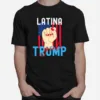 Vintage Latina Trump Girl Still My President Pro Trump Unisex T-Shirt