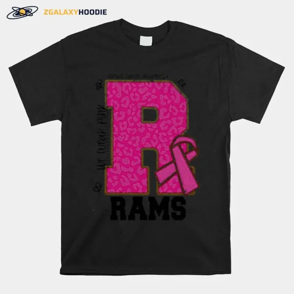 We Wear Pink Breast Cancer Awareness Rams Unisex T-Shirt