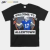 Welcome To Be Allentown Unisex T-Shirt