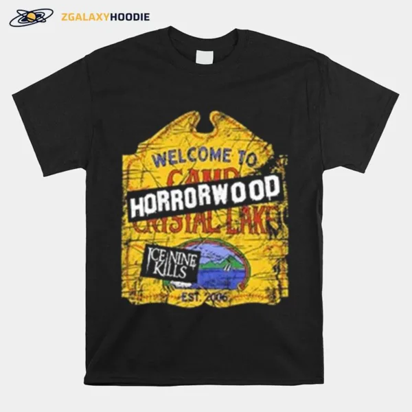 Welcome To Camp Horrorwood Unisex T-Shirt