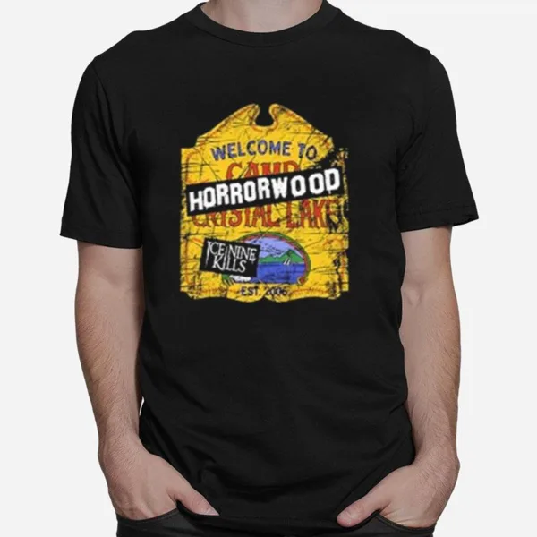 Welcome To Camp Horrorwood Unisex T-Shirt