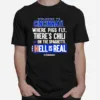 Welcome To Cincinnati Where Pigs Fly There Is Chili On The Spaghetti And Hell Is Real Unisex T-Shirt