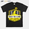 West Virginia Mountaineers Trust The Climb Unisex T-Shirt