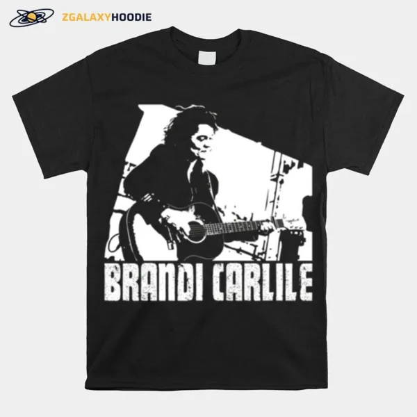 What Can I Say Brandi Carlile Unisex T-Shirt