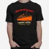 What The Hell Was That Captain Smith Titanic 1912 Unisex T-Shirt