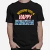 Wishing You A Happy Kwanzaa Unisex T-Shirt