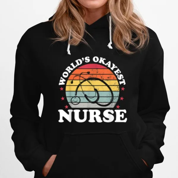 Worlds Okayest Nurse Nursing Rn Lpn Medical Unisex T-Shirt