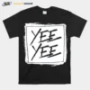 Yee Yee Distressed Square Unisex T-Shirt