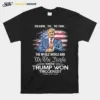 You Know The The Thing The We The People Know Trump Won American Flag Unisex T-Shirt